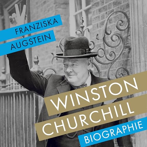 Winston Churchill: Biographie von Hierax Medien